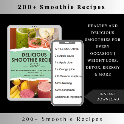 200+ Smoothie Opskrifter | Sundt Vægttab, Detox, Energi Boost – Øjeblikkelig Download